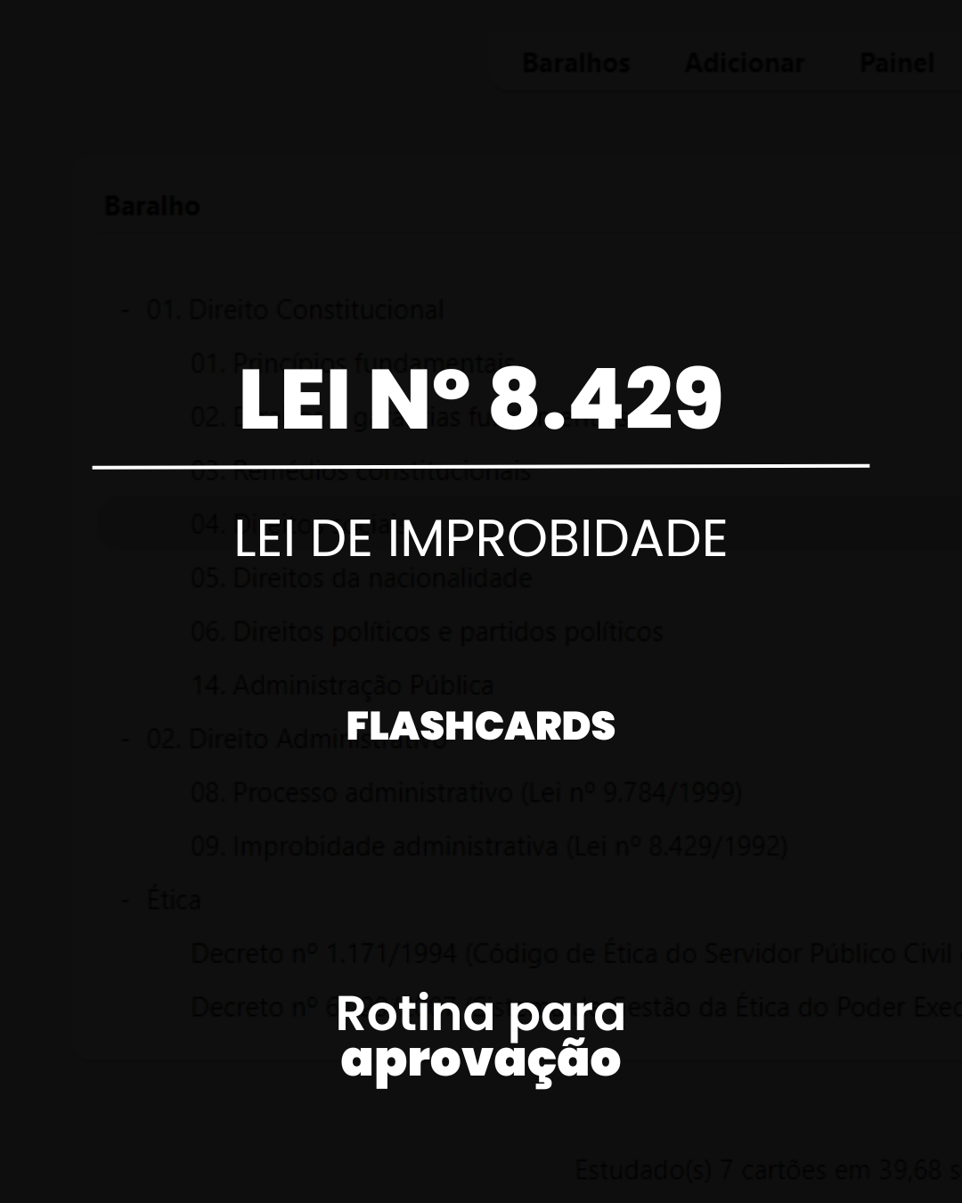 flashcards para lei de improbidade 8429 concursos públicos